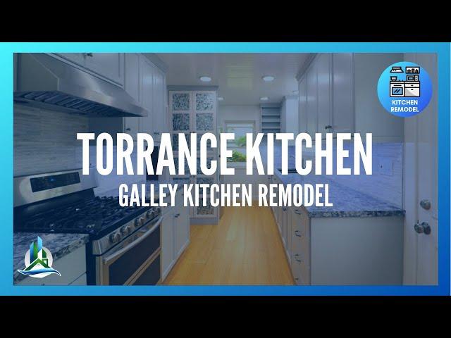 Galley Kitchen Remodel in Torrance, CA | Bay Cities Construction