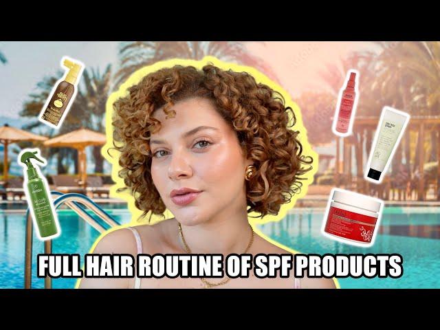 FULL CURLY HAIR ROUTINE OF SUN PROTECTANT PRODUCTS (product reccs and signs of damage)