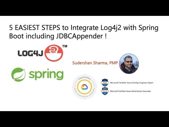 5 EASIEST STEPS to Integrate Log4j2 with Spring Boot including JDBCAppender