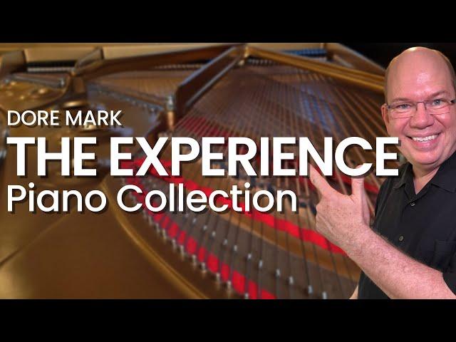 Don't Just Play, Experience | The Experience Piano Collection from Dore Mark