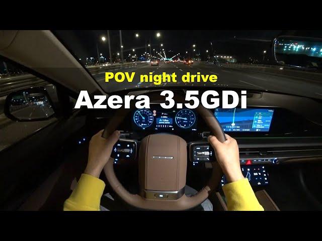 (Into the city) 2023 Hyundai Azera V6 3.5 GDi AWD POV Night drive