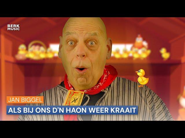 Jan Biggel - Als Bij Ons D'n Haon Weer Kraait