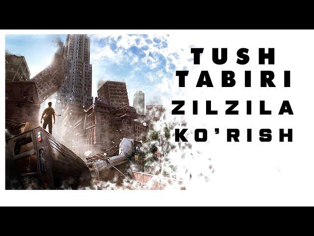 Tushda Zilzila Ko'rish Tabiri