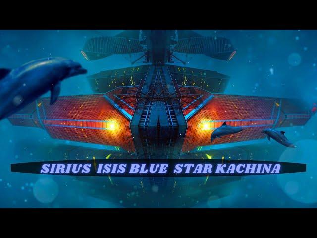 SIRIUS ISIS BLUE STAR KACHINA DNA ACTIVATION ~ GENE-ISIS as a Key Code  Alpha and Omega