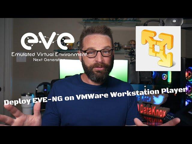 Install EVE-NG with VMWare Workstation Player