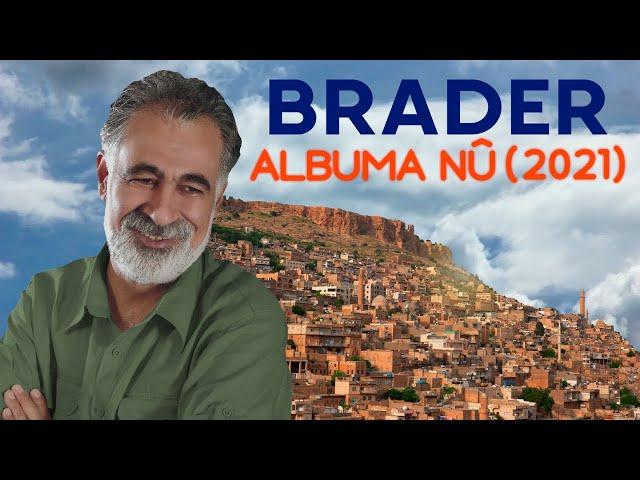 Brader - Kalbûn Belaye (Albuma Nû 2021 © Aydın Müzik)