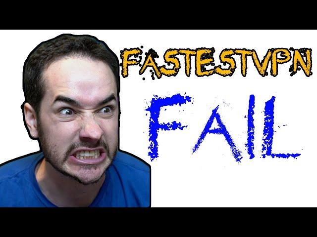 FastestVPN Re-Review FAIL? Can't Even Review It Again?