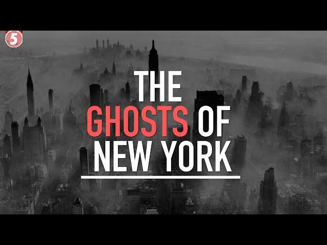 The Ghosts of New York City | Documentary