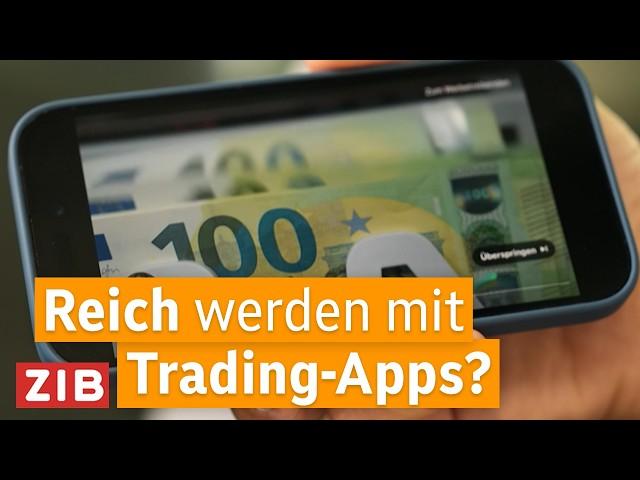 Reich durch Trading-Apps? | ZIB Magazin XLarge