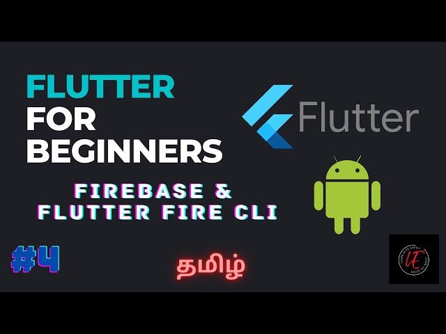 Flutter for beginners #4 | Firebase & Flutterfire CLI installation process | Tamil | LearnwithEsprit