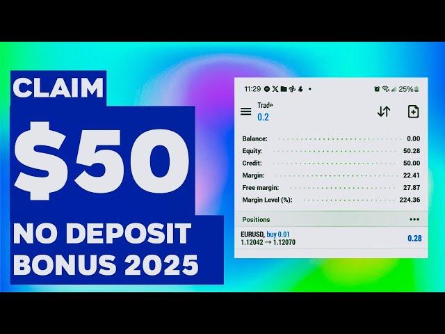 Claim a New $50 Forex No Deposit Bonus 2025 | Easy Step-by-Step Guide