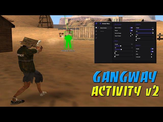 GANGWAY ACTIVITY v2 - СЛИВ ПРИВАТ МУЛЬТИ-ЧИТА / SILENT AIM / DAMAGER / FPS UP / ESP / GTA SAMP