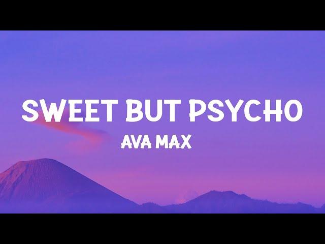 Ava Max - Sweet but Psycho (Lyrics)