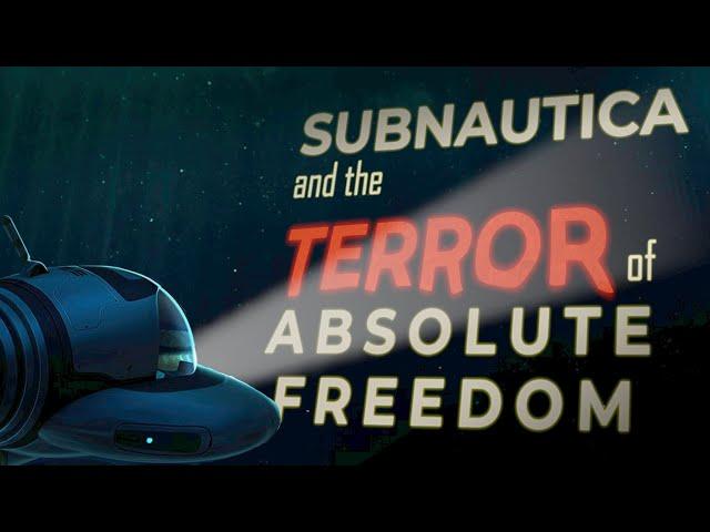 Subnautica And The Terror Of Absolute Freedom