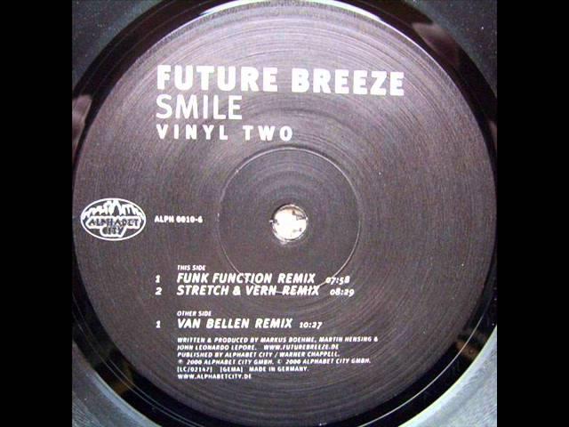 Future breeze - Smile (Van Bellen remix)