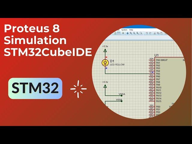 Proteus Simulation with STM32CubeIDE Microcontroller Project