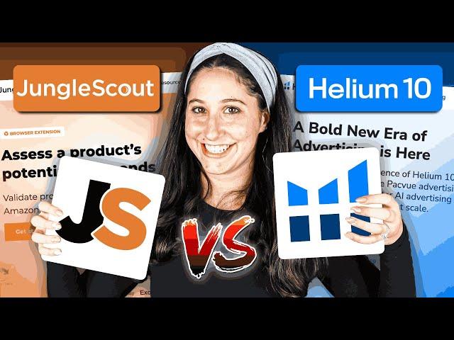 Helium 10 vs Jungle Scout - Best Amazon FBA Software Tool 2025