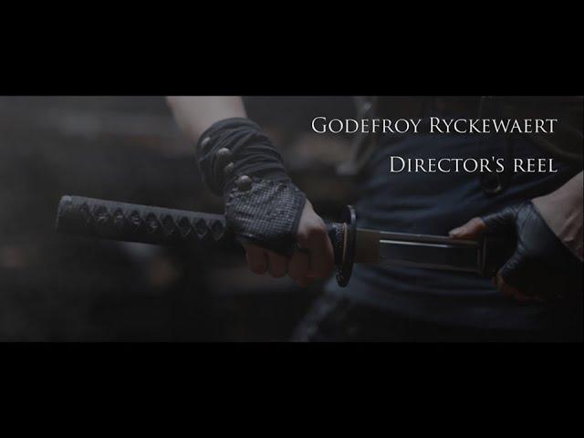 GODEFROY RYCKEWAERT DIRECTOR'S REEL 2018