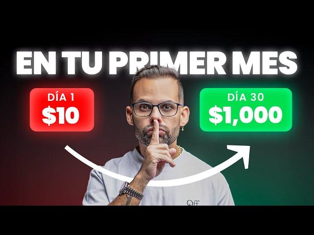 GANA Tus Primeros $1000 en un Mes: Descubre Cómo Empezar Hoy Mismo