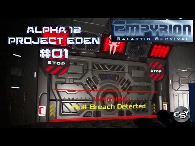 A12 Project Eden #01 Empyrion Galactic Survival Season 5