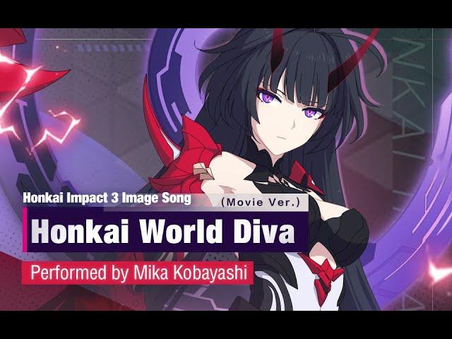 Houkai Sekai no Utahime (Honkai World Diva, movie ver.)