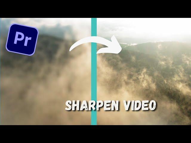 How to SHARPEN Blurry Footage in 30 seconds - Premiere Pro 2022