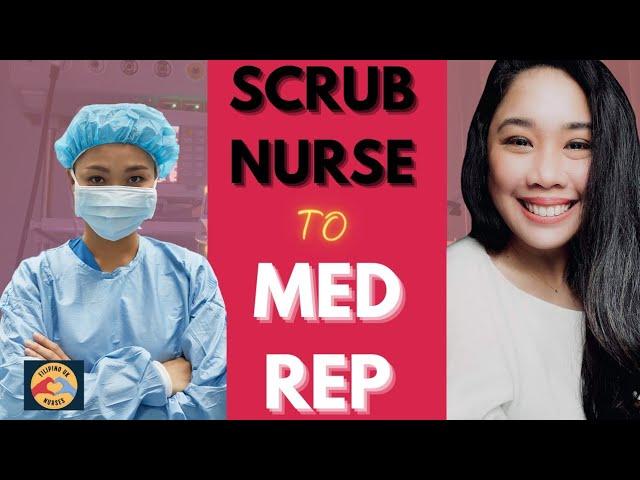 From Scrub nurse to MED REP. Filipino UK Nurse.