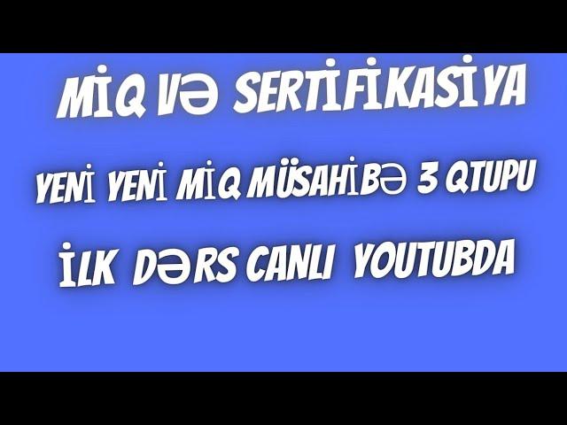 Miq müsahibə Qrupu 3 Canlı dərs (FƏRƏCOVA AYŞƏN)