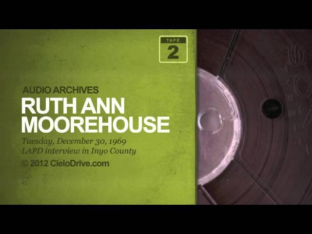 Audio Archives: Ruth Ann Moorehouse, December 30, 1969, LAPD interview - Part Two