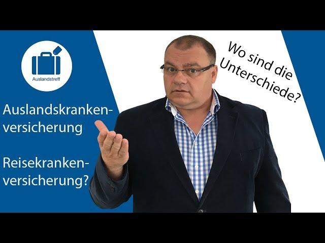 Reisekrankenversicherung oder Auslandskrankenversicherung? II Die Unterschiede