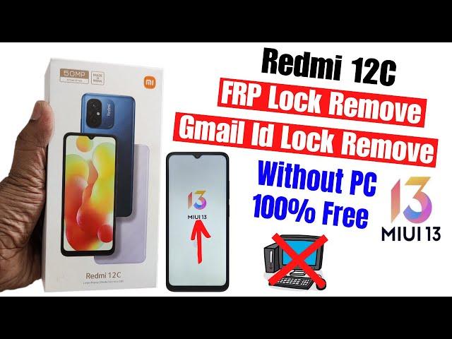 Redmi 12c frp unlock | without pc | New security miui 13 | All Redmi miui 13 frp