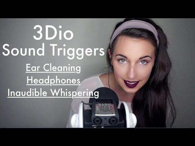 ASMR 3Dio Sounds | Ear Cleaning, Inaudible Whispering, Headphones and MORE