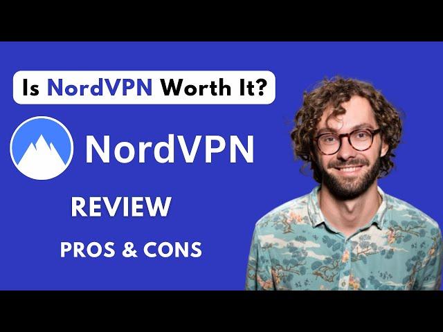 HONEST NordVPN Review | Is NordVPN Worth It In 2025?
