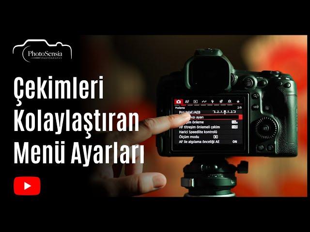 Çekimleri Kolaylaştıran Kamera / Menü Ayarları