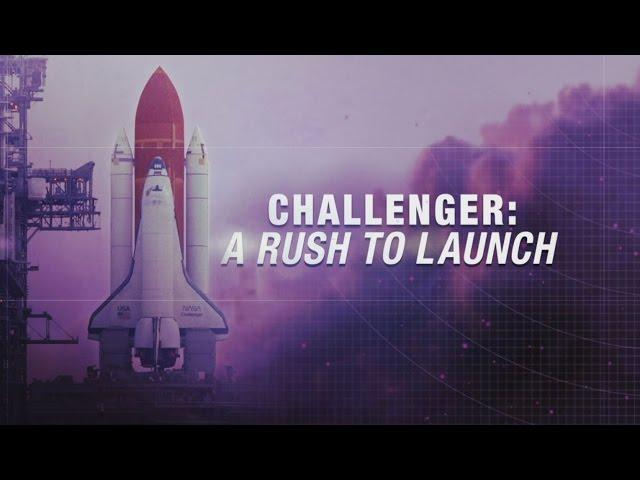 Challenger: A Rush To Launch