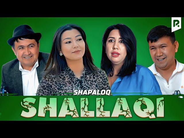 Shapaloq - Shallaqi (hajviy ko'rsatuv)