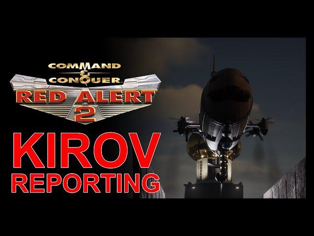 Red Alert 2: Kirov Reporting Animation