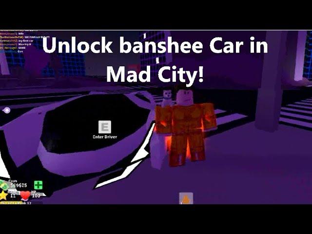 How to unlock the Banshee car! Mad City - Roblox