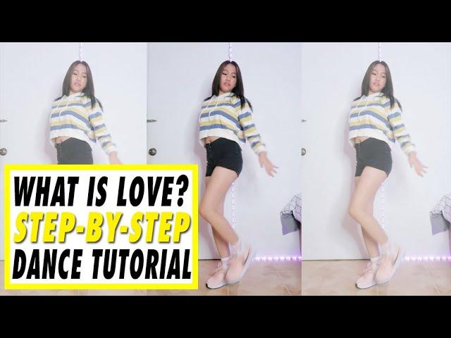 WHAT IS LOVE? Dance Tutorial (Step-by-step) | Rosa Leonero