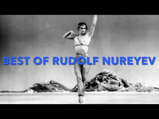 Best of Rudolf Nureyev - The Greatest Male Ballet Dancer -