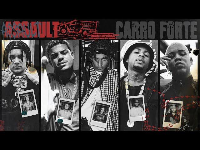 Assault "CARRO FORTE" - Borges | Orochi | Chefin | Oruam | Bielzin (prod. TKN, Bonk)