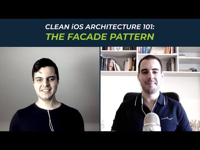 Clean iOS Architecture 101: The Facade Pattern