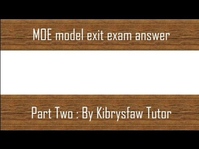 Ethiopian Ministry of Education, #MOE, Model exit exam.#accounting & Finance,#exitexam, part II