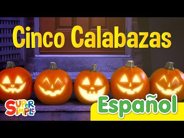 Cinco Calabazas | Canciones Infantiles de Halloween