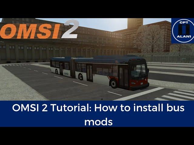 OMSI 2 Tutorial: How to install bus mods