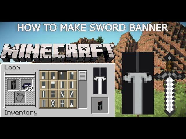 HOW TO MAKE SWORD BANNER IN MINECRAFT