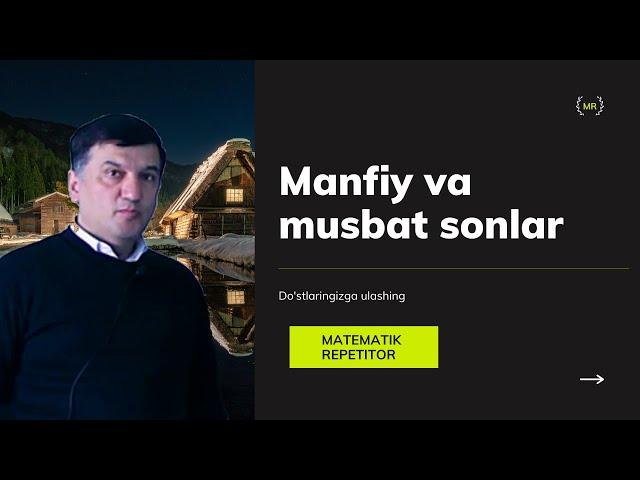 12. Manfiy va musbat sonlar. (6 sinf)