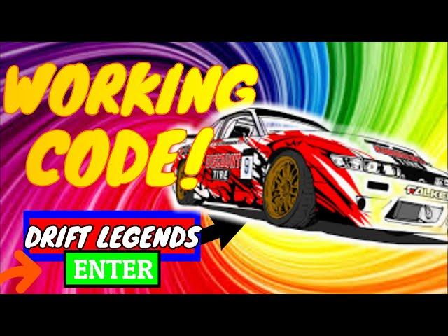 ALL Working Code Drift Legends May 2020