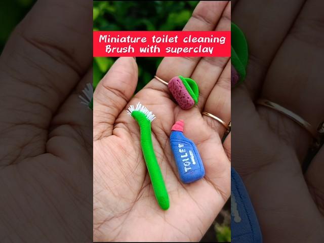 easy and simple superclay art || miniature toilet clean brush #shorts #ytshorts #explore #trending