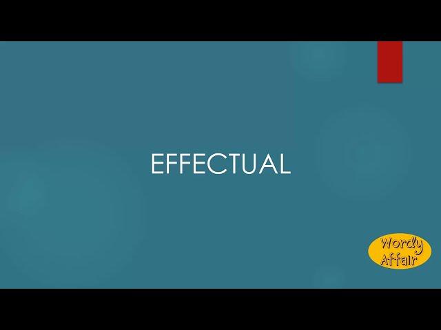 Effectual Meaning